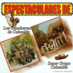 Espectaculares de Los Guacharacos de Colombia y Super Grupo Colombia详情