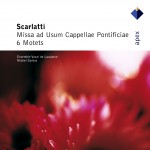 Scarlatti, Alessandro : Motets & Missa ad usum Cappellae Pontificiae详情