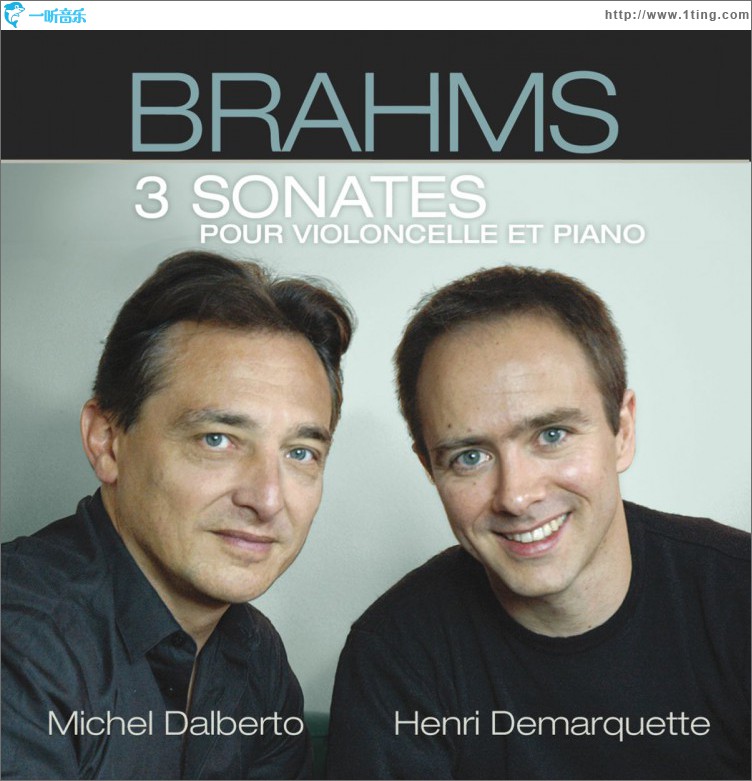 Brahms : sonates pour violoncelle