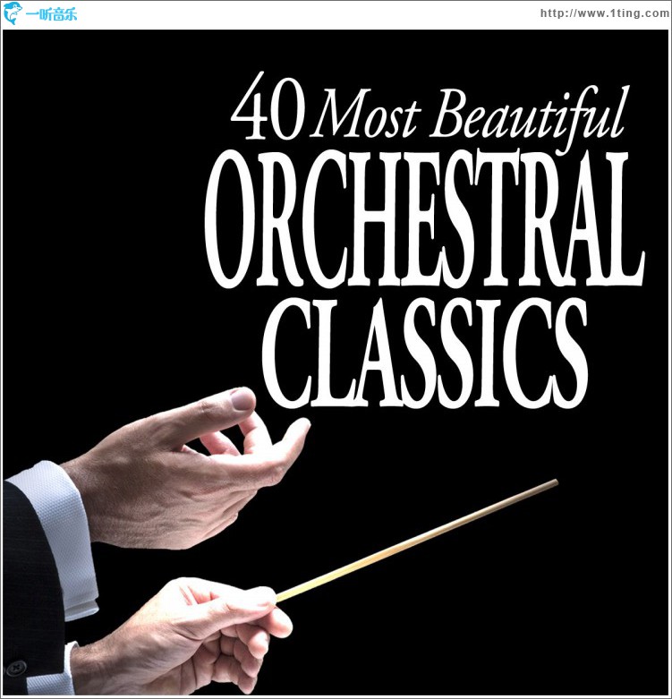 40 Most Beautiful Orchestral Classics