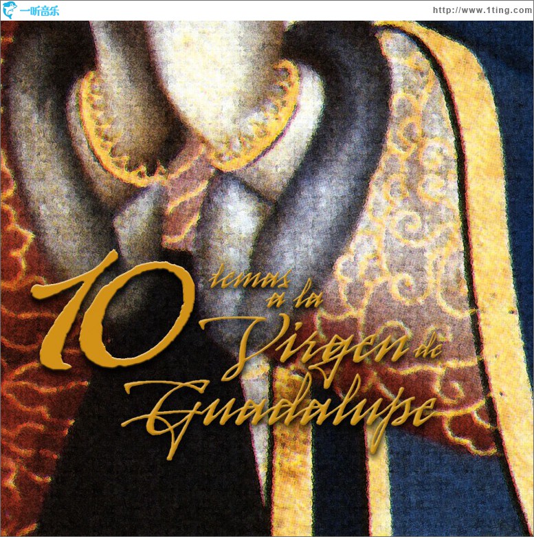 10 temas a la Virgen de Guadalupe
