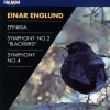 Englund : Epinikia, Symphony No.2, Symphony No.4