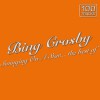 Bing Crosby Where The Blue Of The Night [Meets The Gold Of The Day] 试听