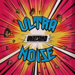 Ultranoise EP详情