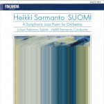Sarmanto : Suomi - A Symphonic Jazz Poem for Orchestra详情