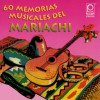 Memorias Musicales del Mariachi La negra 试听