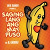 Boy Saging Presents: Saging Lang Ang May Puso Da Megamiks 试听
