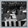 Ian McCulloch The Flickering Wall 试听