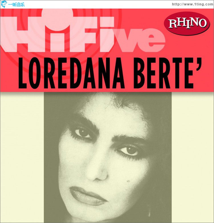 Rhino Hi-Five: Loredana Bertè
