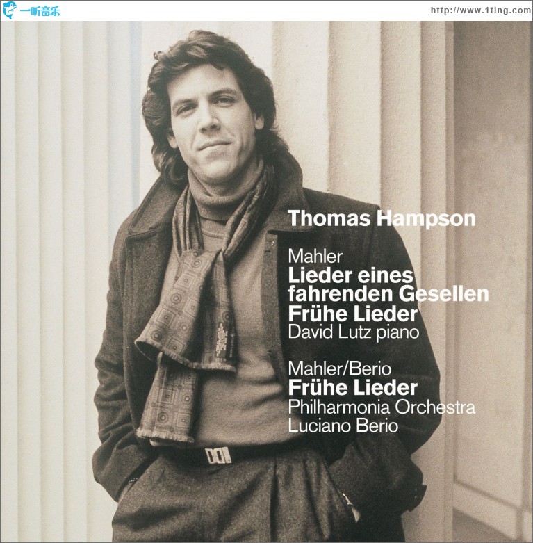 Mahler : Lieder eines fahrenden Gesellen [Songs of a Wayfarer] & Early Songs