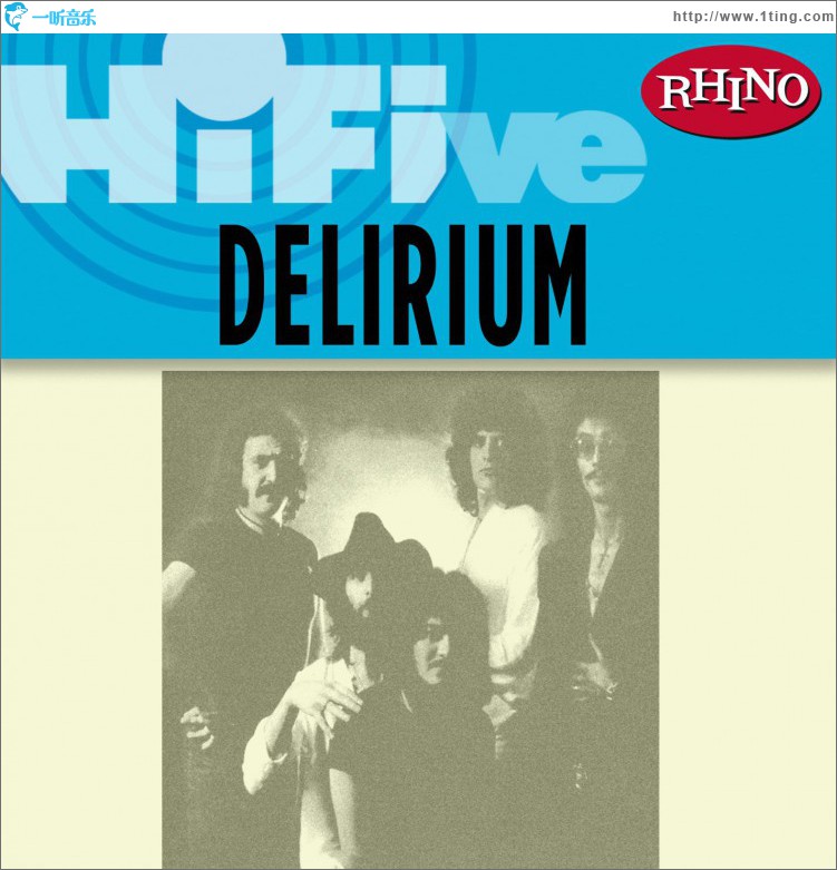 Rhino Hi-Five: Delirium