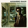 Aleandro Baldi E Sia Cosi' 试听