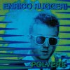 ENRICO RUGGERI Va Tutto Bene 试听
