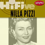 Rhino Hi-Five: Nilla Pizzi详情
