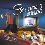 COMO ESTAN USTEDES?详情