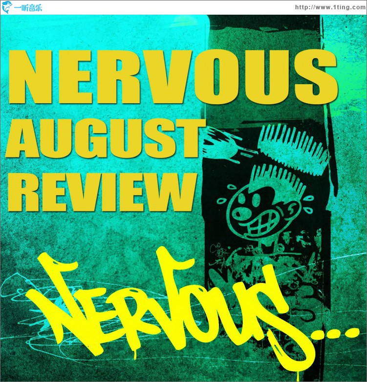 Nervous August Review