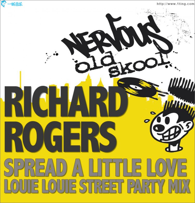 Spread A Little Love - Louie Louie Street Party Mix