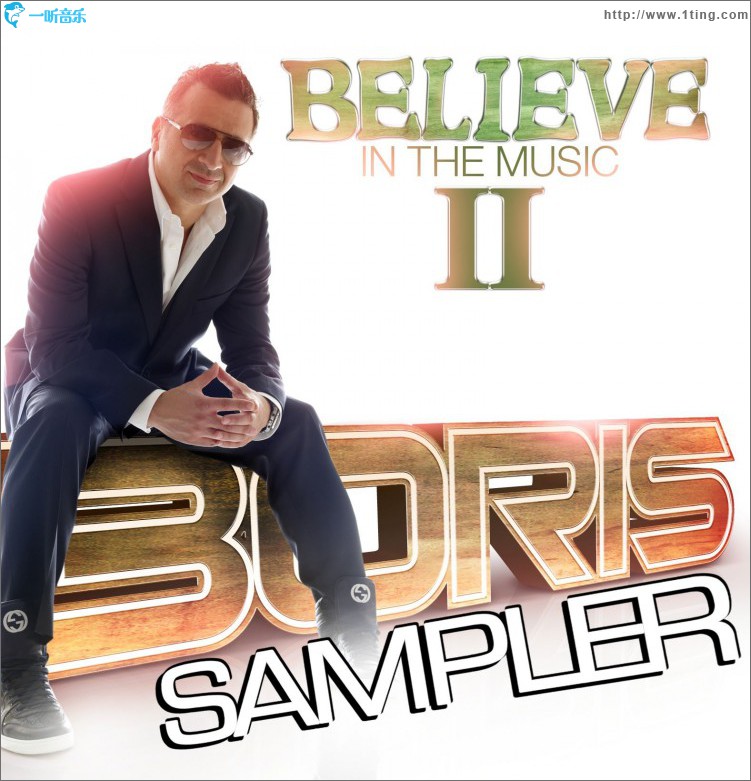 Believe In The Music II - Sampler