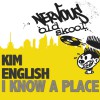 Kim English I Know A Place (MDZ X-Tended Klub Mix) 试听