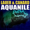 Lauer & Canard Aquanile (Original Mix) 试听