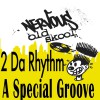 2 Da Rhythm A Special Groove (12 inch Mix) 试听