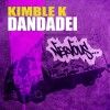 Kimble K Dandadei (Original Mix) 试听
