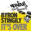 Byron Stingily It's Over (12 Inch Remix) 试听