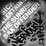 The Sunrise, Sax Offender详情
