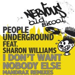I Don't Want Nobody Else feat. Sharon Williams - Mandrax Boombastic Remixes详情