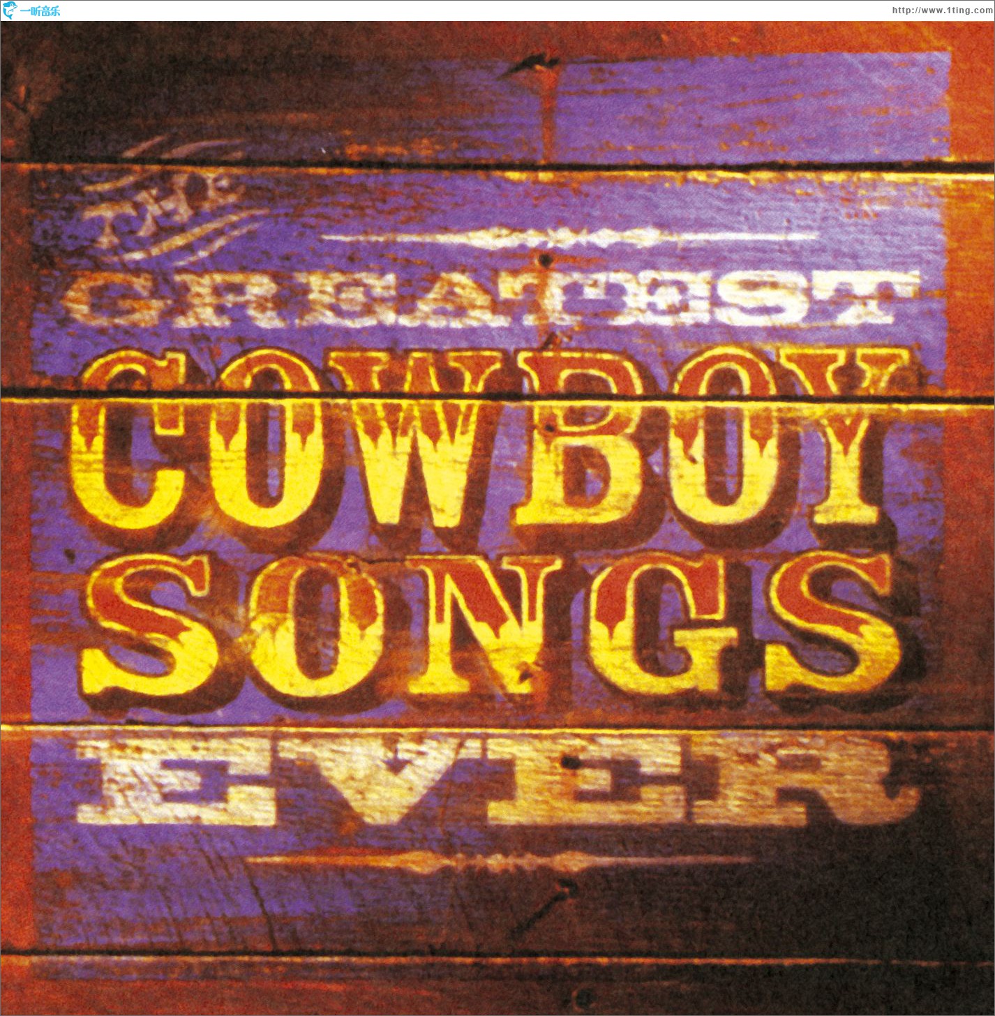 The Greatest Cowboy Songs Ever