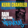 Kerri Chandler Rain (Atjazz Remix) 试听