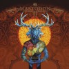 Mastodon The Wolf Is Loose (Album Version) 试听