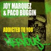 Addicted To You