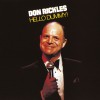 Don Rickles Hello Dummy! (Album Version) Recorded Live At The Sahara Hotel, Las Vegas, Nevada 试听