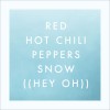 Snow [Hey Oh] (U.S. DMD Maxi)