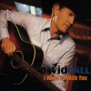 David Ball I Want To With You (Album Version) 试听