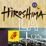 Hiroshima/L.A.详情