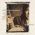 The Bluegrass Sessions: Tales From The Acoustic Planet, Volume 2详情
