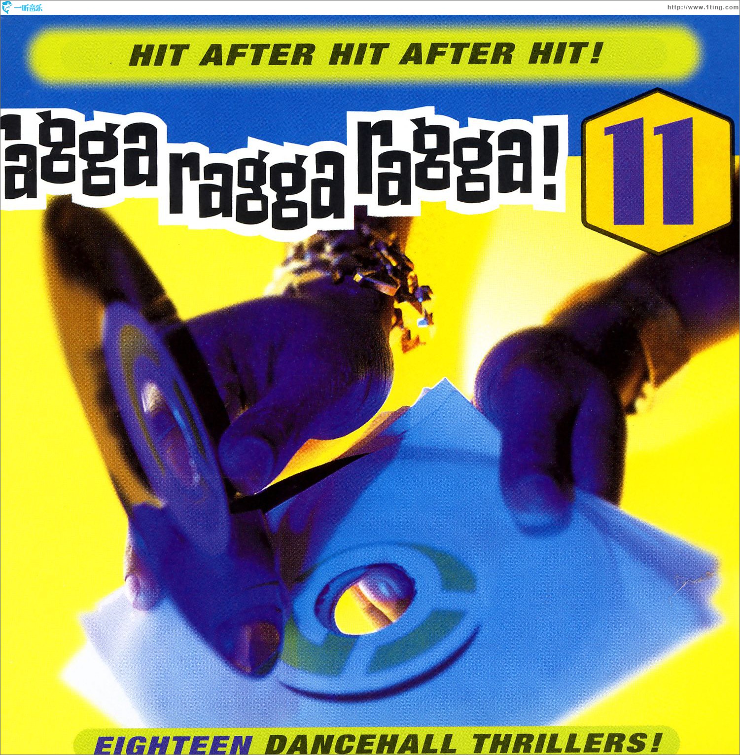 Ragga Ragga Ragga 11