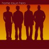 Home Town Hero Bleeds In Blue (Album Version) 试听