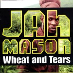 Wheat & Tears