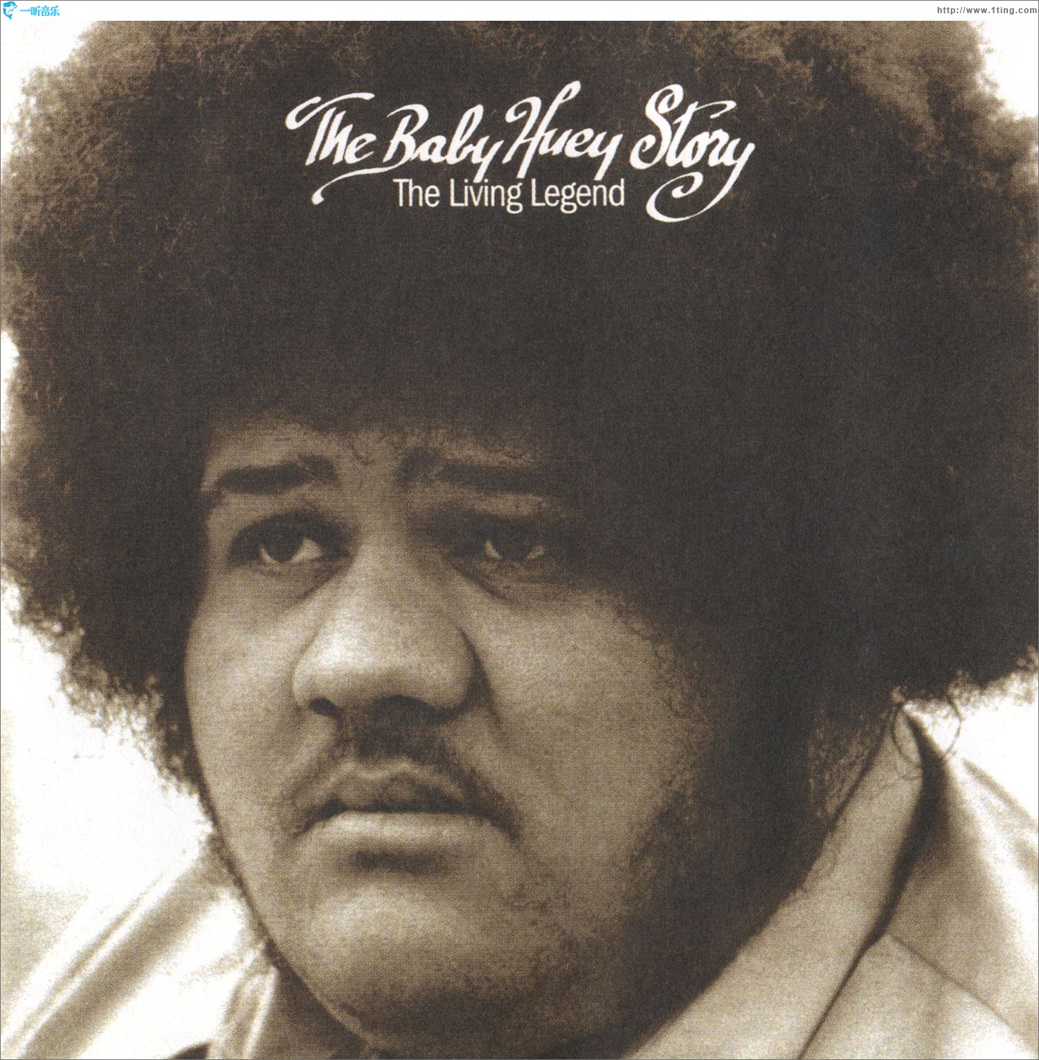 The Baby Huey Story: The Living Legend