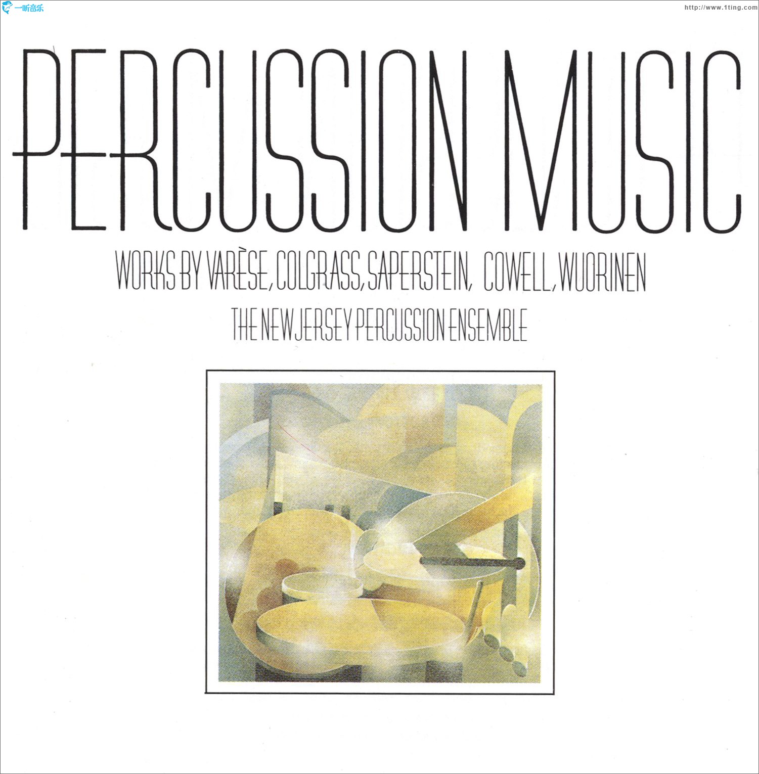 Percussion Music: Works by Varese, Colgrass, Saperstein, Cowell, Wuorinen