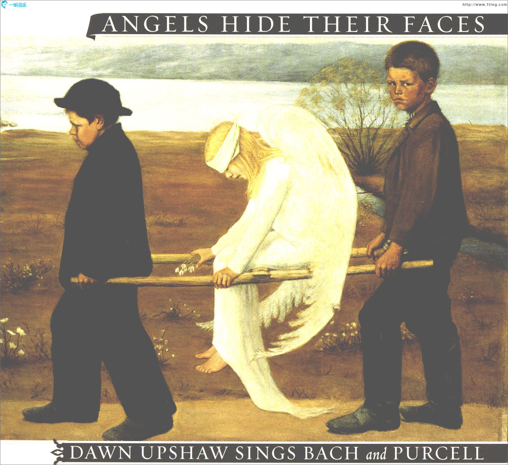 Angels Hide Their Faces: Dawn Upshaw Sings Bach and Purcell