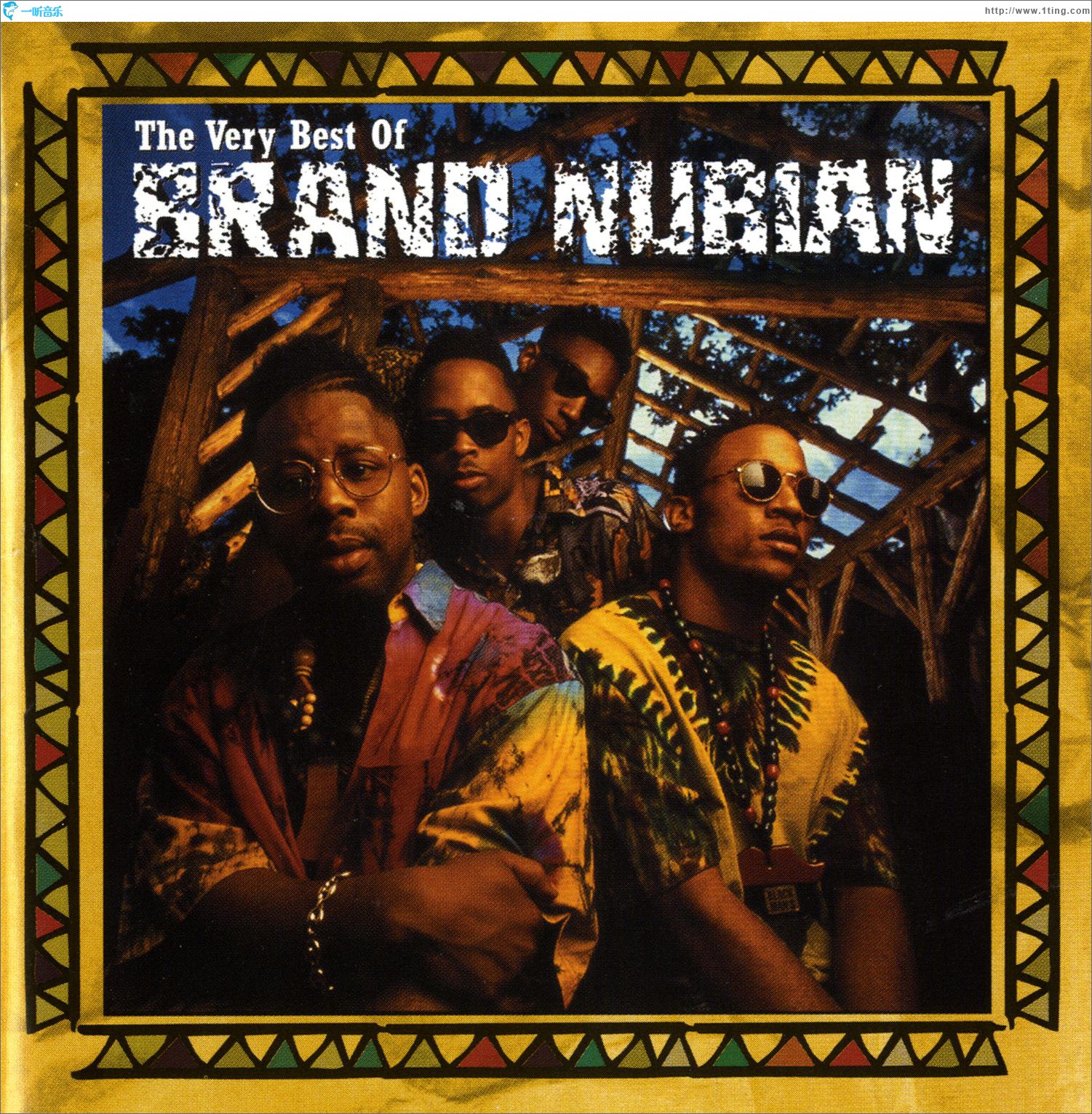 The Very Best Of Brand Nubian [Explicit] [Digital Version]