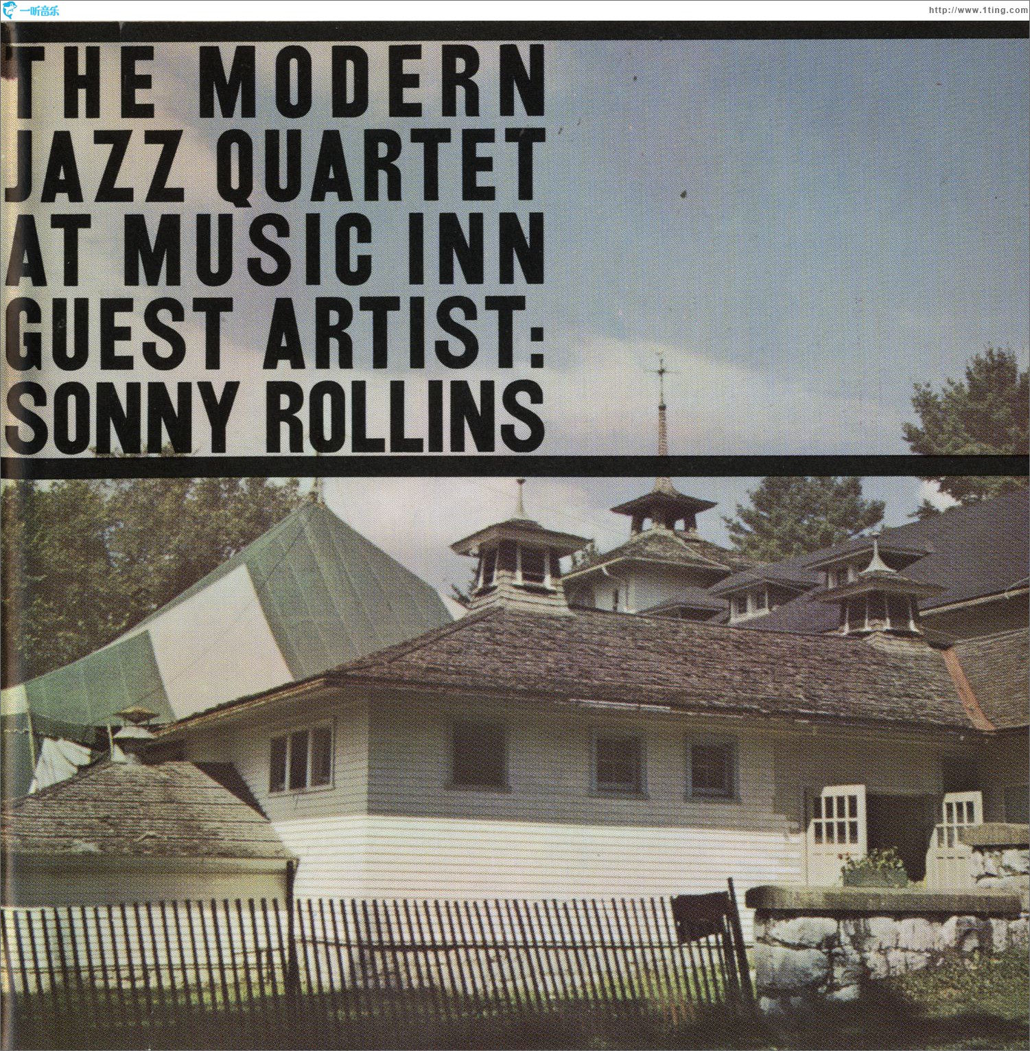 The Modern Jazz Quartet at the Music Inn, Vol. 2 w/Sonny Rollins