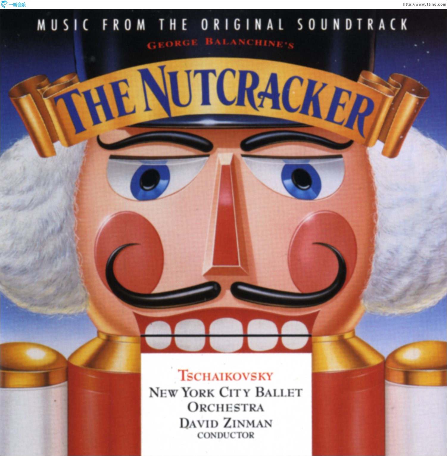 George Balanchine's The Nutcracker - Music From The Original Soundtrack
