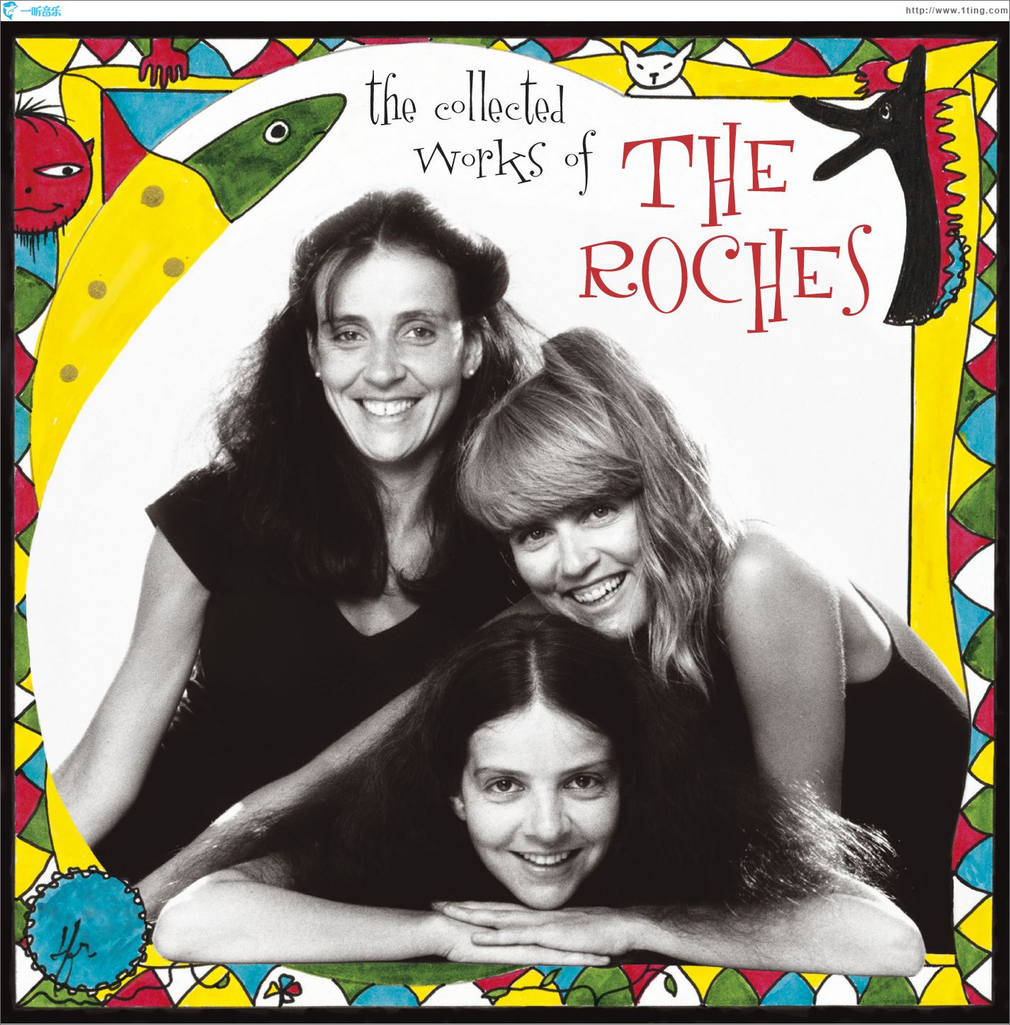 The Collected Works Of The Roches [Digital Version]