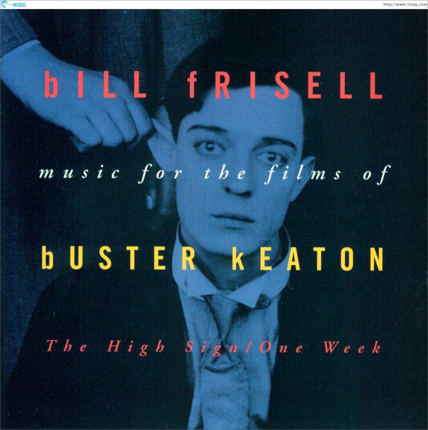 Music For The Films Of Buster Keaton: The High Sign/One Week