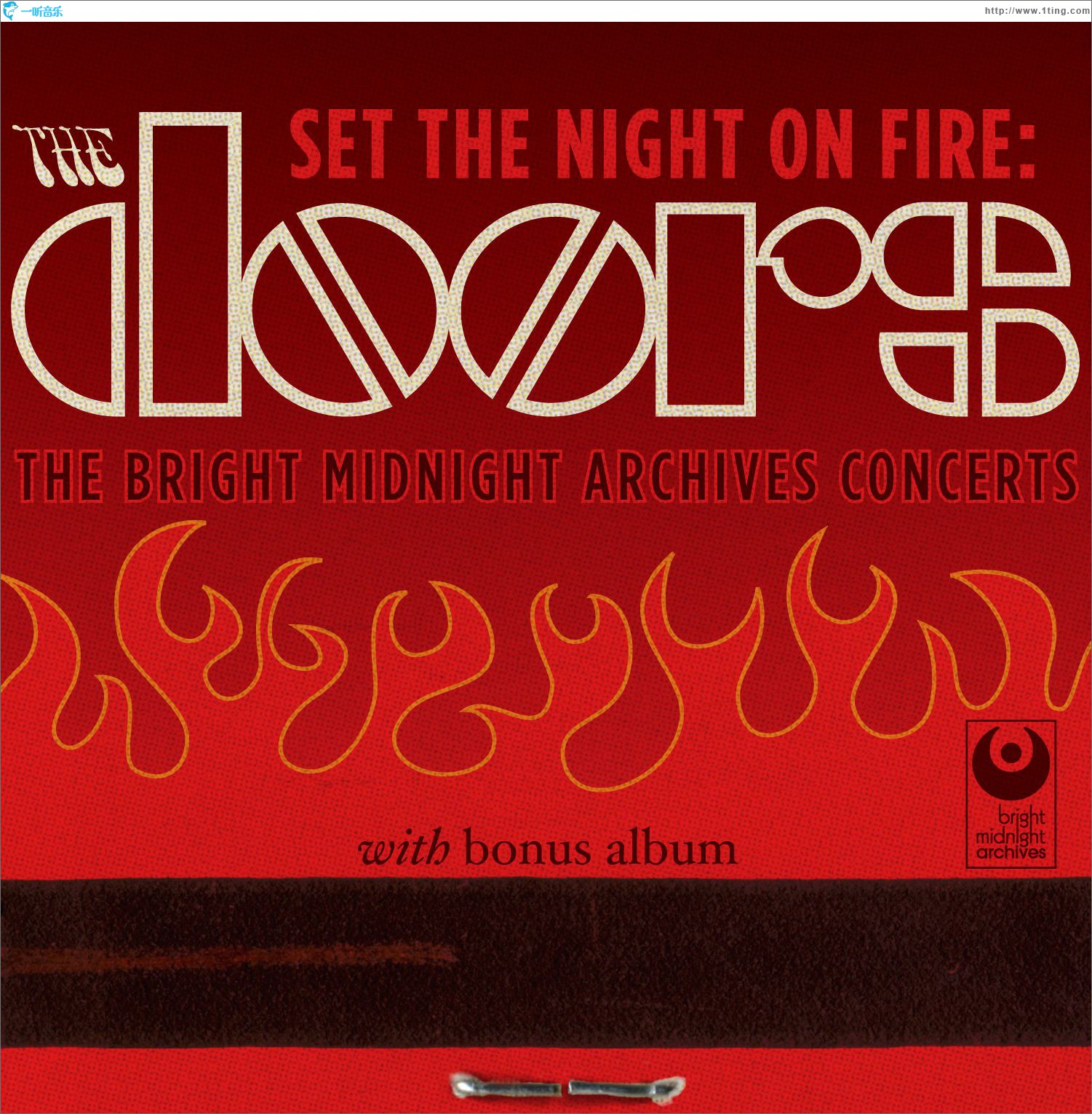 Set The Night On Fire: The Doors Bright Midnight Archives Concerts [w/Bonus Albu